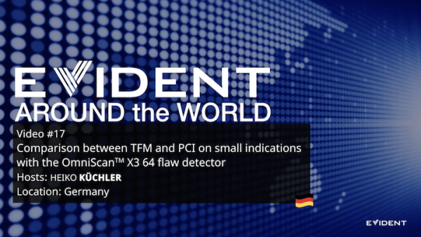 Comparison between TFM and PCI on Small Indications with the OmniScan™ X3 64 Flaw Detector