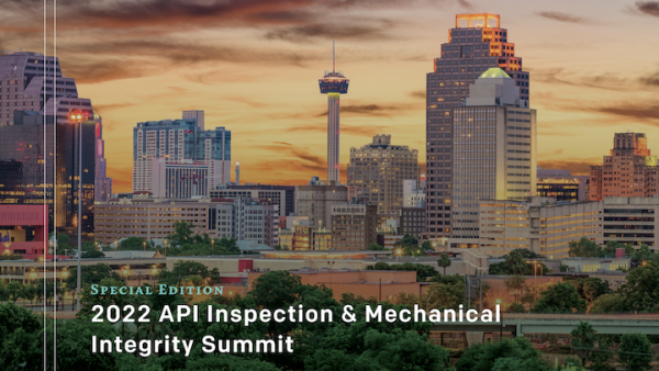 PDF Download: Inspectioneering Journal 2022 API Inspection and Mechanical Integrity Summit Special Edition