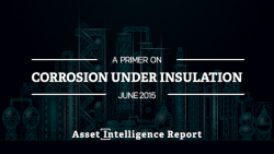 A Primer on Corrosion Under Insulation (CUI)
