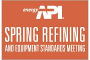2022 Spring Refining and Equipment Standards Meeting