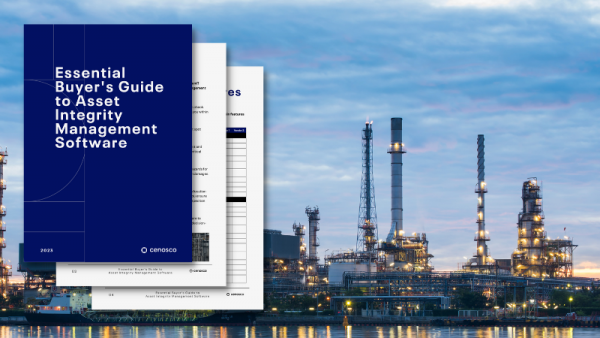 Essential Buyer’s Guide to Asset Integrity Management Software