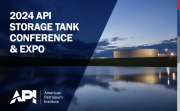 2024 API Storage Tank Conference and Expo