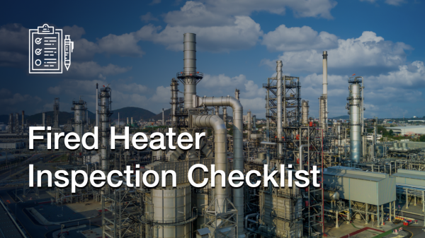 Fired Heater Inspection Checklist