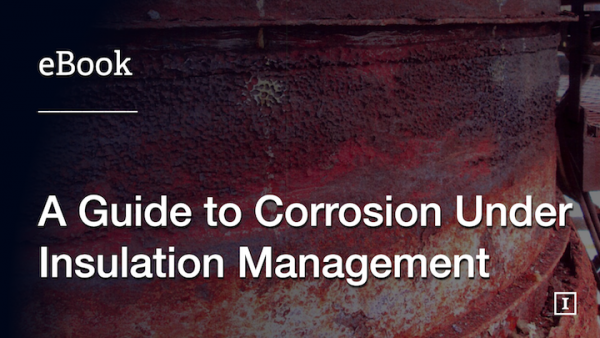 A Guide to Corrosion Under Insulation Management