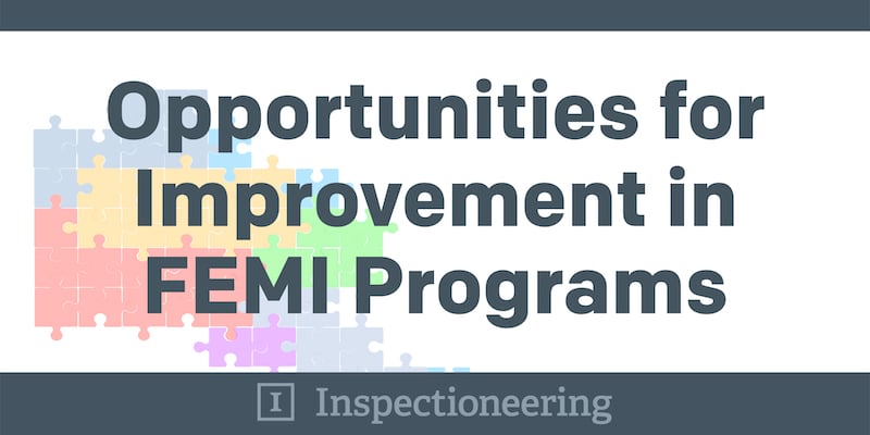 Opportunities for Improvement in FEMI Programs